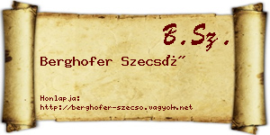 Berghofer Szecső névjegykártya